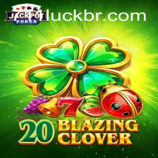 Explorando o Mundo de 20BlazingClover: Um Guia Completo